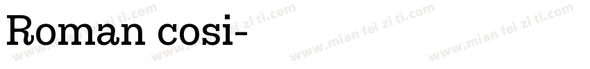 Roman cosi字体转换